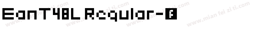 EanT48L Regular字体转换